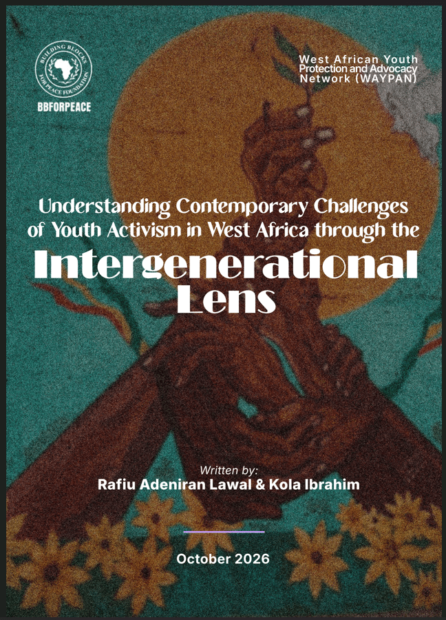 Understanding Contemporary Challenges of Youth Activism in West Africa through the Intergenerational Lens